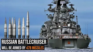 Russian Battlecruisers Are Armed With 478 Missiles