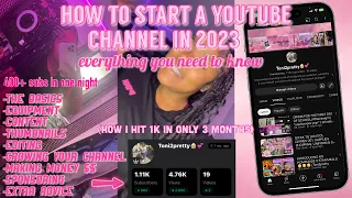 HOW TO START A YOUTUBE CHANNEL IN 2023| money, equipment, content & growth| toni2pretty