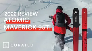 2022 Atomic Maverick 95Ti Ski Review | Curated
