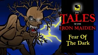 The Tales Of The Iron Maiden - FEAR OF THE DARK