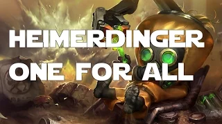 League of Legends - One for All - Heimerdinger