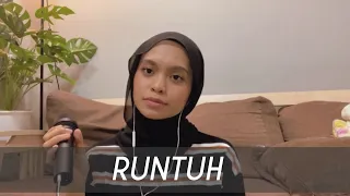 Runtuh - Feby Putri ft Fiersa Besari (With Maono AU-HD300S Condenser Mic)  (Covered by Wani Annuar)