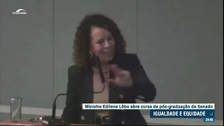 Ministra Edilene Lôbo abre curso de pós-graduação do Senado