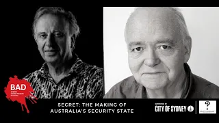 AUDIO ONLY - Secret: Making Australia's Security State - BAD Sydney Crime Writers Festival