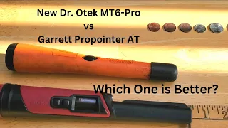 The Garrett Pro-Pointer AT vs New Dr. Otek MT6-Pro in Depth Air Test | @DROTEK_Metaldetectors