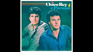 Chico Rey e Paraná - LP 1985 (mix)
