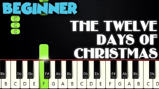Twelve Days Of Christmas | BEGINNER PIANO TUTORIAL + SHEET MUSIC by Betacustic