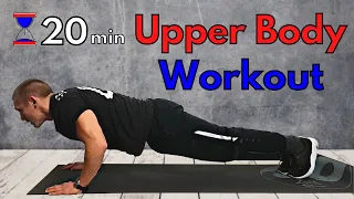 20 Min UPPER BODY Home Workout (Own Bodyweight / No Equipment)