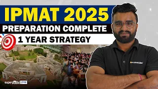 IPM 2025 One Year Strategy | Complete one Year Study Plan📝| Strategy to Crack IPMAT 2025
