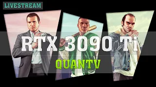 GTA V 4K 144Hz Ultra Settings | QuantV | RTX 3090 Ti | 12900KF | Z690 Rig | ThirtyIR