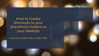 How To Create Shortcuts to your SharePoint Folders on your Computer