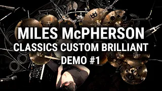 Meinl Cymbals - Miles McPherson - Classics Custom Brilliant Demo #1