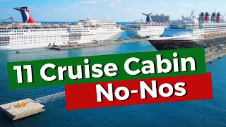 Cruise Cabin No-Nos. 11 Things Never To Do In Your Cabin