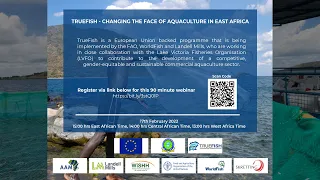TrueFish - Changing the Face of Aquaculture in East Africa