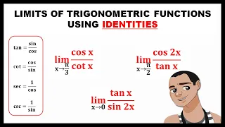 SOLVING LIMITS OF TRIGONOMETRIC FUNTIONS USING IDENTITIES || BASIC CALCULUS