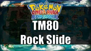 Pokemon Omega Ruby & Alpha Sapphire | Where to get TM80 Rock Slide