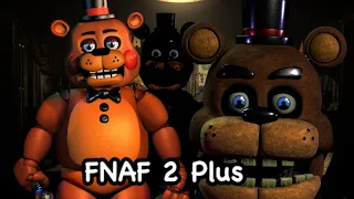 FNAF Fanverse: FNAF 2 Plus (Speed Edit #18)