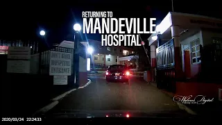 Back to Mandeville Hospital in a ghost town | Walinton Mosquera