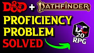 BIG Problems with Proficiency in D&D + Pathfinder | DC20 RPG Mastery