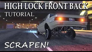 Gta5 Online Lowrider How To HIGH LOCK SCRAPE! FRONT AND BACK! Faction Custom 3 Wheel Review Tuners