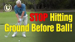 How to Stop Hitting the Ground Behind the Golf Ball