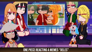 •One piece reacting a memes "deles"• ◆Bielly - Inagaki◆