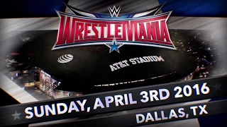 WrestleMania 32 - Live from Dallas Texas, April 3, 2016