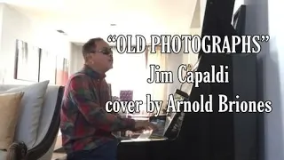 “Old Photographs” - Jim Capaldi cover by Arnold Briones (Hit Songs)