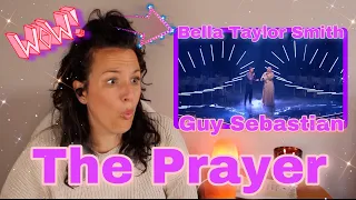 FIRST TIME REACTING to Bella Taylor Smith and Guy Sebastian | The Prayer Grand Finale | WOW!! 😱😱😱