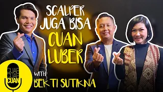 Scalper Juga Bisa Cuan Luber