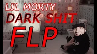 LIL MORTY - DARK SHIT beat (FLP)