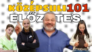 Előzetes | KÖZÉPSULI sorozat 101. rész