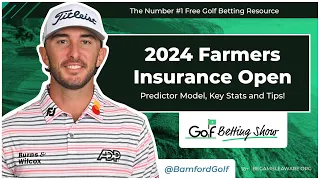 FARMERS INSURANCE OPEN 2024 - Golf Betting Tips
