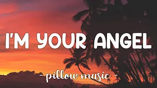 I'm Your Angel - Celine Dion & R  Kelly (Lyrics) 🎵