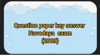 Navodaya exam 2009 question paper