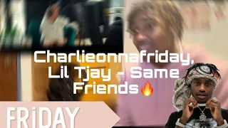 Hit! | charlieonnafriday, Lil Tjay - Same Friends (REACTION!!!)