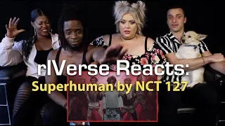 rIVerse Reacts: Superhuman by NCT 127 - M/V Reaction