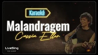 Malandragem (Karaokê) - Cássia Eller | Divirta-se com este Playback incrível!