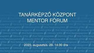 PTE Tanárképző Központ -  Mentor fórum