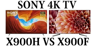 SONY X900H VS X900F 4K LED TV COMPARISON X90H X90F - Is it better?