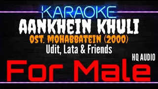 Karaoke Aankhein Khuli ( For Male ) - Udit, Lata & Friends Ost. Mohabbatein (2000)