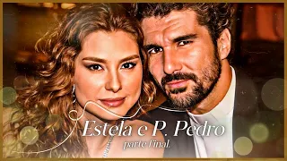 A HISTÓRIA DE ESTELA E PADRE PEDRO - PARTE 03 (FINAL) | (comentada).
