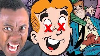 ARCHIE DIES?? Archie Gets Killed Dead : Black Nerd Rants