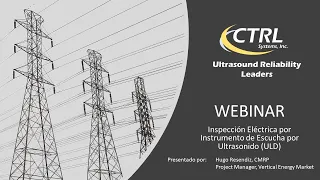 CTRL Webinar: Inspección Eléctrica por Ultrasonido  2020-06-11