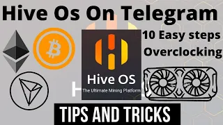 Hive Os tips and tricks|| Set up MINING RIG|| Overclocking || 10 Tips Hive os