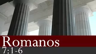 Romanos 7:1-6 -  Ailton Rodrigues