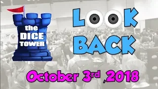 Dice Tower Reviews: Look Back - October 3, 2018