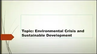 Environmental Crisis and Sustainable development