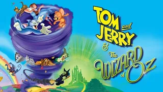 Tom and Jerry And The Wizard Of Oz (2011) Full Movie