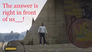 Gta 5 Chiliad mystery, How to play the game? the answer is right in front of us__!